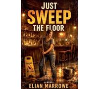Just Sweep The Floor