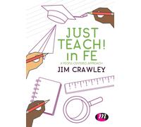 Just Teach! in FE : A people-centered approach