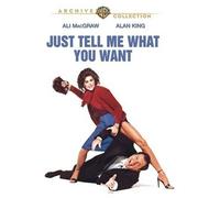 Just Tell Me What You Want 1980 Ali MacGraw, Alan King, Peter Weller, Myrna Loy