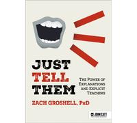 Just Tell Them: The Power of Explanations and Explicit Teaching