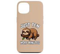 Just Ten More Minutes Funny Quote Cute Sleepy Sloth Lover Case for iPhone 13