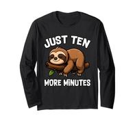 Just Ten More Minutes Funny Quote Cute Sleepy Sloth Lover Long Sleeve T-Shirt