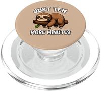Just Ten More Minutes Funny Quote Cute Sleepy Sloth Lover PopSockets PopGrip for MagSafe