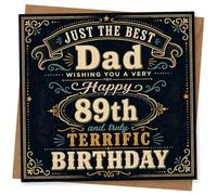 Just the Best Dad 89th Birthday Card - Terrific Birthday Design for Dad