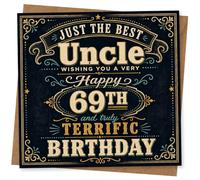 Just the Best Uncle 69th Birthday Card, Happy 69th and Truly Terrific Birthday for Uncle