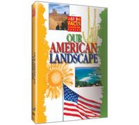 Just The Facts: Our American Landscape [DVD]