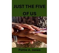 Just The Five of Us