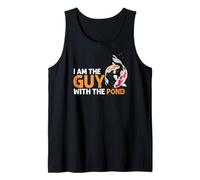 Just The Guy With The Pond Koi Lover Hobby Fun Tank Top