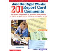 Just the Right Words: 201 Report Card Comments