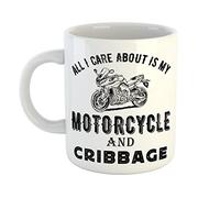 Just The Shirt All I Care About is My Motorcycle and Cribbage White Ceramic Hand Printed Mug