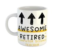 Just The Shirt Awesome Retired Computer Science Teacher Ceramic Mug Keepsake for a Newly Retired Computer Science Teacher