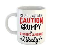 Just The Shirt Chief Engineer Caution Grumpy and Offensive Language Likely Ceramic White Mug