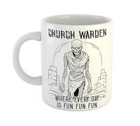 Just The Shirt Church Warden Where Every Day is Fun Mug Miserable Zombie Gift for Moody Office, 11 oz Ceramic Mug