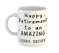Just The Shirt Happy Retirement to an Amazing Lorry Driver Ceramic Mug Retirement Mug for a Proudly Retired Lorry Driver