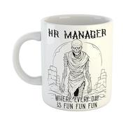 Just The Shirt Hr Manager Where Every Day is Fun Mug Miserable Zombie Gift for Moody Office, 11 oz Ceramic Mug