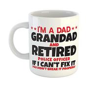 Just The Shirt I'm a Dad Grandad and Retired Police Officer If I Can't Fix It You Didn't Break It Properly White Mug