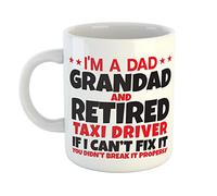Just The Shirt I'm a Dad Grandad and Retired Taxi Driver If I Can't Fix It You Didn't Break It Properly White Mug