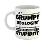 Just The Shirt I'm a Grumpy Geologist My Level of Sarcasm Depends on Your Level of Stupidity White Ceramic Hand Printed Mug