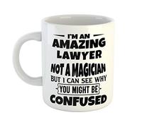 Just The Shirt I'm an Amazing Lawyer Not a Magaician But I can See Why You Might Be Confused White Ceramic Hand Printed Mug