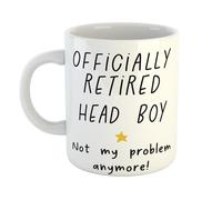 Just The Shirt Retired Head Boy Not My Problem Anymore Humorous Ceramic Coffee Mug - Ideal for Office, Home or Colleague Gifts