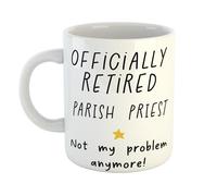 Just The Shirt Retired Parish Priest Not My Problem Anymore Premium Ceramic Mug Gift for Office Desk, Humorous Retirement or Birthday Present