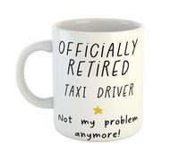 Just The Shirt Retired Taxi Driver Not My Problem Anymore Humorous Coffee Mug Gift for Office Desk, Home or Workplace, Ideal Present for Birthdays or Retirement