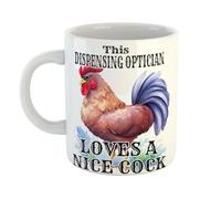 Just The Shirt This Dispensing Optician Loves A Nice Cock Funny Hen Cockrel Mug Cheeky Office Gift for Professionals, 11 oz Ceramic Mug