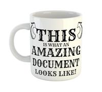 Just The Shirt This is What an Amazing Document Controller Looks Like Mug, Stocking Filler Gift, 11 oz Ceramic Mug