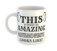 Just The Shirt This is What an Amazing Maintenance Operative Looks Like Mug, Stocking Filler Gift, 11 oz Ceramic Mug