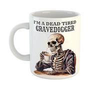 Just The Shirt Unique I'm a Dead Tired Gravedigger Mug with Skeleton Drinking Coffee Gift for Gothic Professionals, 11 oz Ceramic Mug