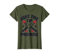 Just The Tip I Promise Bloody Knife Design T-Shirt, Women, Olive Green, Medium