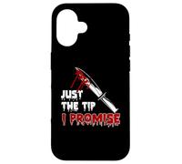 Just The Tip I Promise Funny Horror Halloween Costume Case for iPhone 16