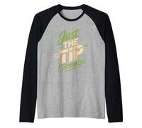 Just The Tip I Promise Hunting Raglan Baseball Tee