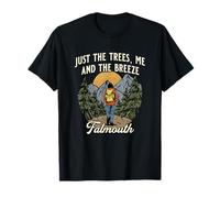 Just the Trees Me and the Breeze Falmouth Funny Camping T-Shirt
