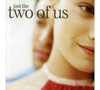 Various Artists - Just the Two of Us