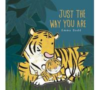 Just the Way You Are by Emma Dodd Board Book Book