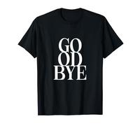 Just the Word Goodbye T-Shirt
