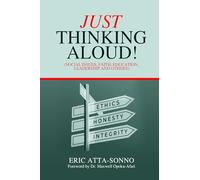 JUST THINKING ALOUD!: Social Issues, Faith, Education, Leadership and Others