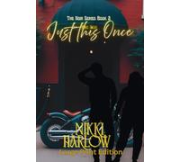 Just This Once: Noir Series Book 2 (The Noir Series)