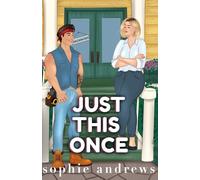 Just This Once Special Edition (Stone Family Series)