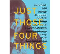 Just Those Four Things