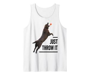 Just Throw It Funny Black Labrador Retriever Dog Lovers Tank Top