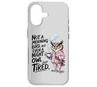Just Tired Owl & Coffee, Not a Morning Bird, Not a Night Owl Case for iPhone 17