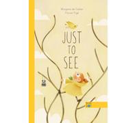 Just To See