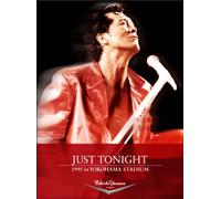 JUST TONIGHT 1995 in YOKOHAMA STADIUM [DVD]