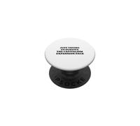 Just Trying To Survive The Capitalism Expansion Pack PopSockets Adhesive PopGrip