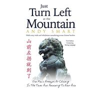 Just Turn Left at the Mountain: Multi entry trials & tribulations meandering across Chinese borders: Multi Entry Trials and Tribulations Meandering Across Chinese Borders