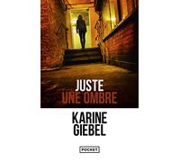 Just une ombre (Thriller)