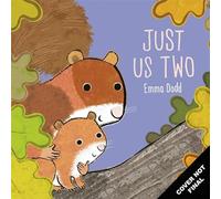 Just Us Two: A terrific tale with foiled pages! (Emma Dodd Series)