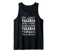 Just Valeria Here Doing Valeria Things First Name Tank Top